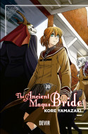 The Ancient Magus Bride: Vol.10
